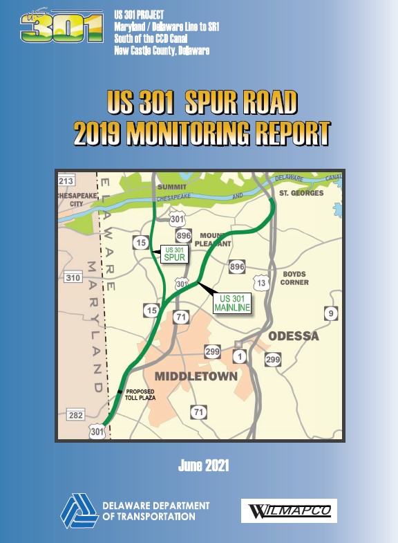 US 301 Spur Road Monitoring Report